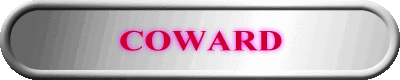 COWARD